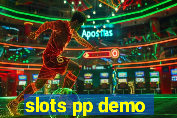 slots pp demo